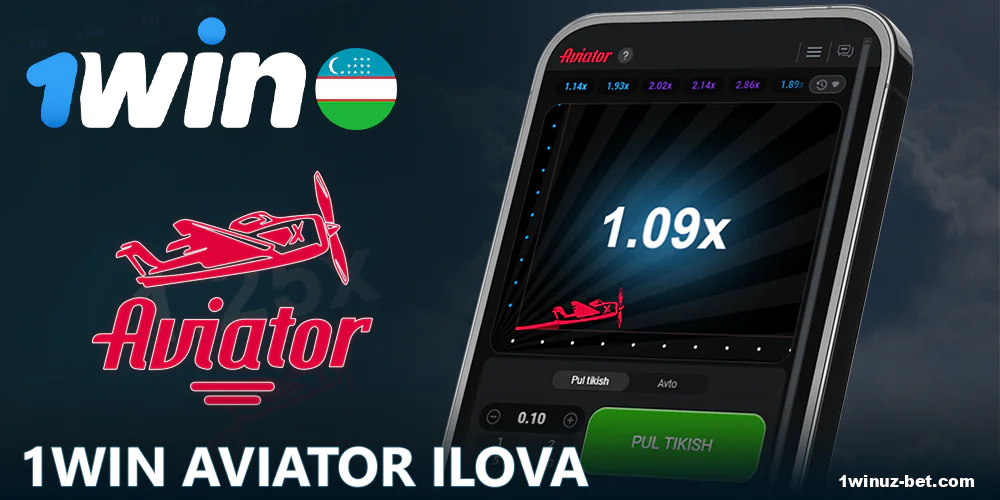 Aviator o'yini uchun 1Win O'zbekiston mobil ilovasi