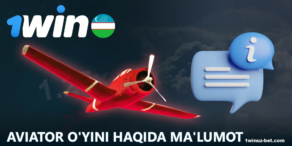 1Win O'zbekiston o'yinchilari uchun Aviator o'yini haqida