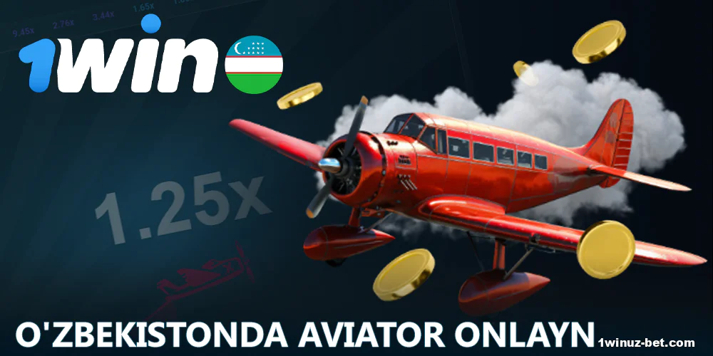 1Win O'zbekiston da Aviatorga pul tikish