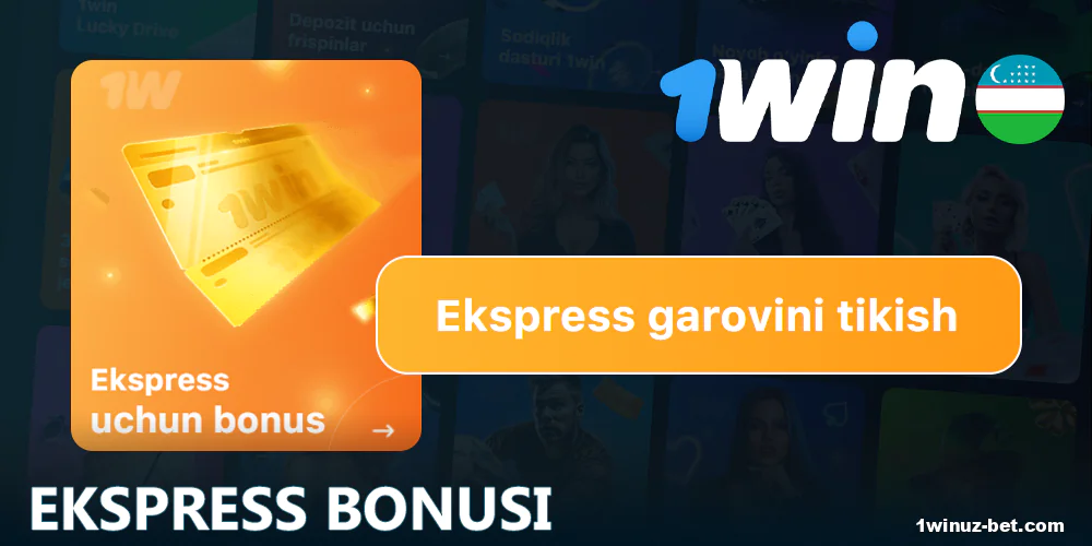 1Win O'zbekistondagi ekspress bonusi