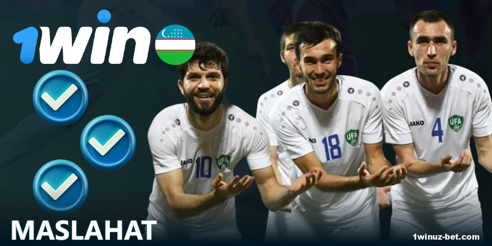 O'zbekistonlik tikuvchilar uchun futbolga tikish bo'yicha maslahatlar 1Win