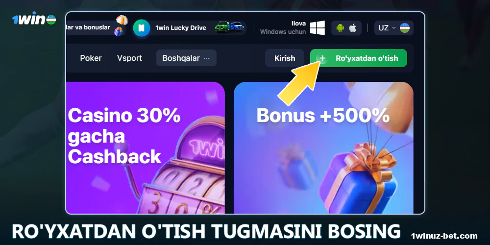 1Win O'zbekistondagi Ro'yxatdan o'tish tugmasini bosing