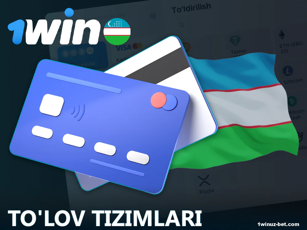 1Win O'zbekiston o'yinchilari uchun to'lov usullari