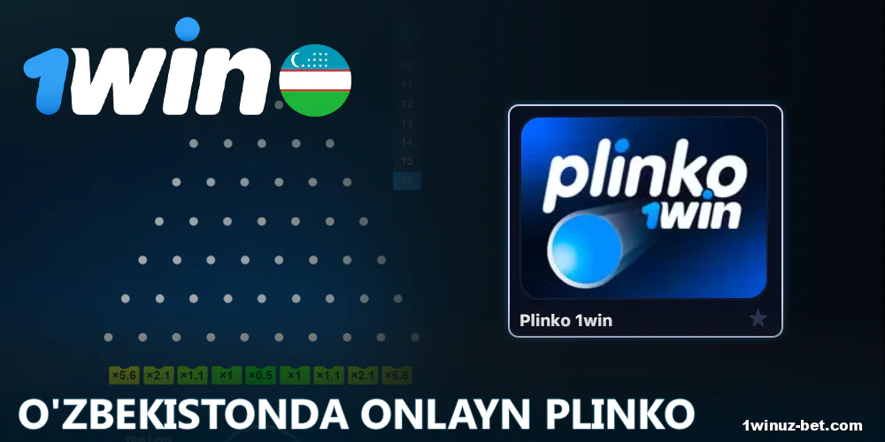1Win O'zbekiston da Plinkoga pul tikish