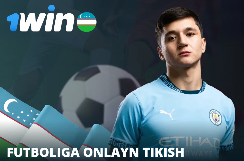 1Win O'zbekiston da futbol tikish